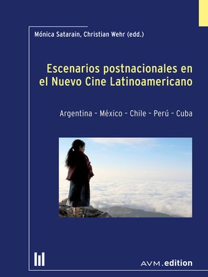 cover image of Escenarios postnacionales en el Nuevo Cine Latinoamericano